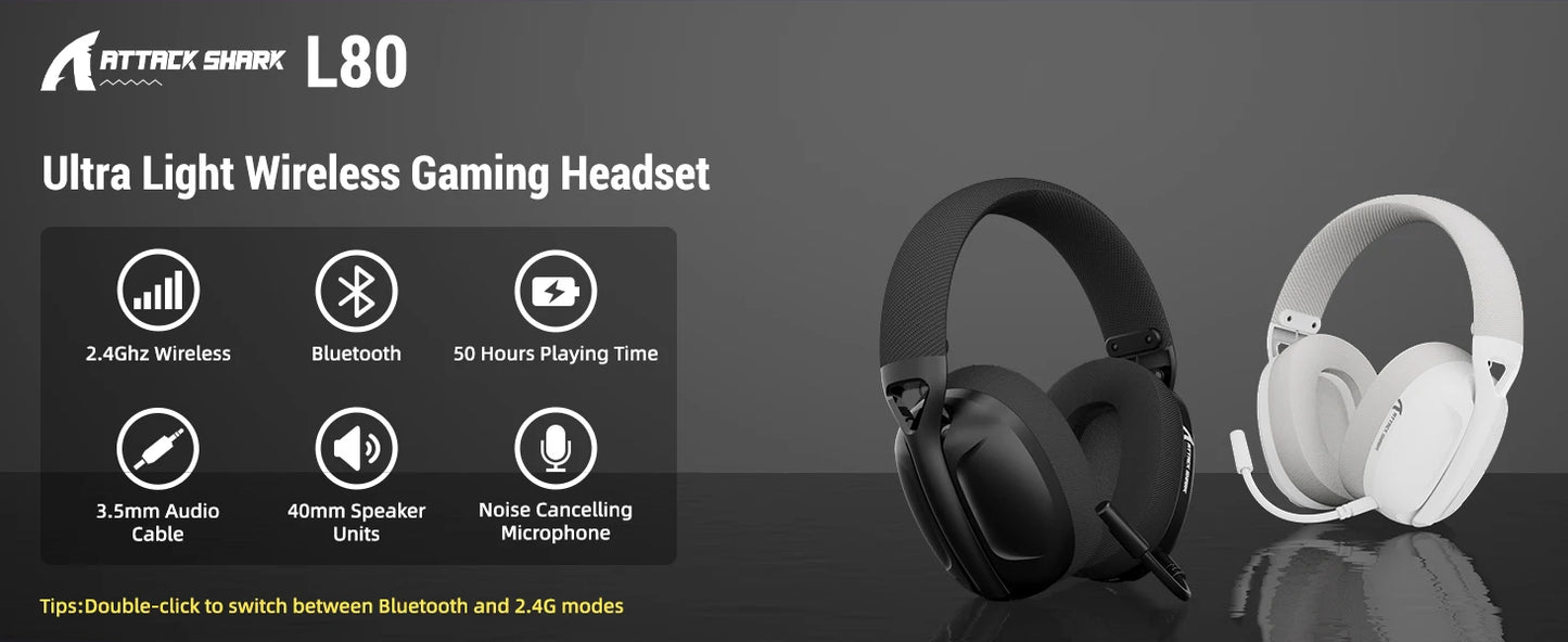ATTACK SHARK L80 Ultra-Light 180g Gaming Headset – Tri-Mode Wireless (Bluetooth 5.3 / 2.4G / Wired), 5.1 Surround Sound, 40mm Drivers, Pluggable Mic